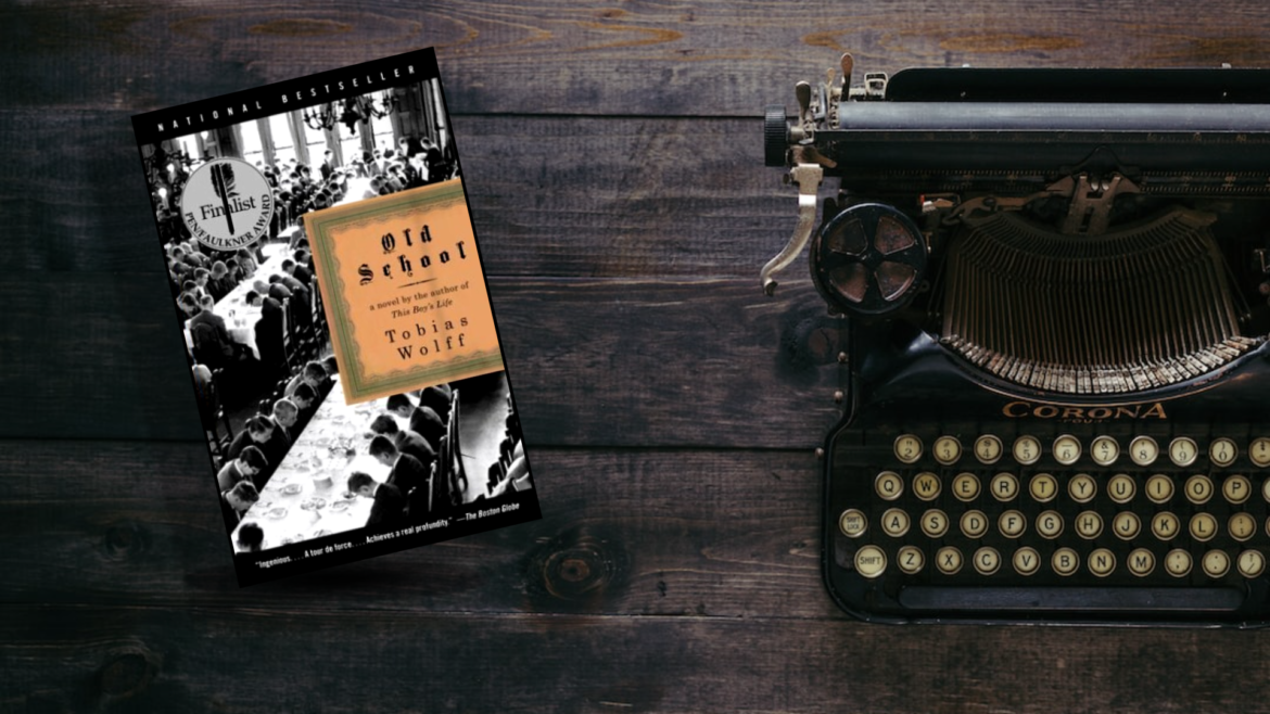 Old School Book by Tobias Wolff