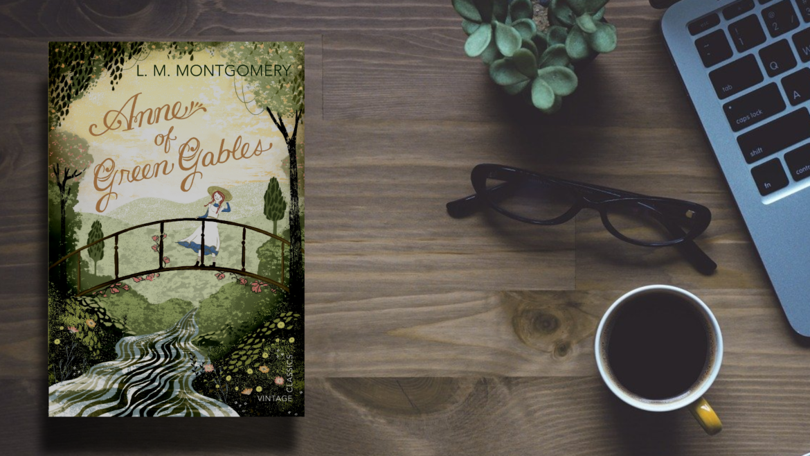 Anne of Green Gables Anne of Green Gables