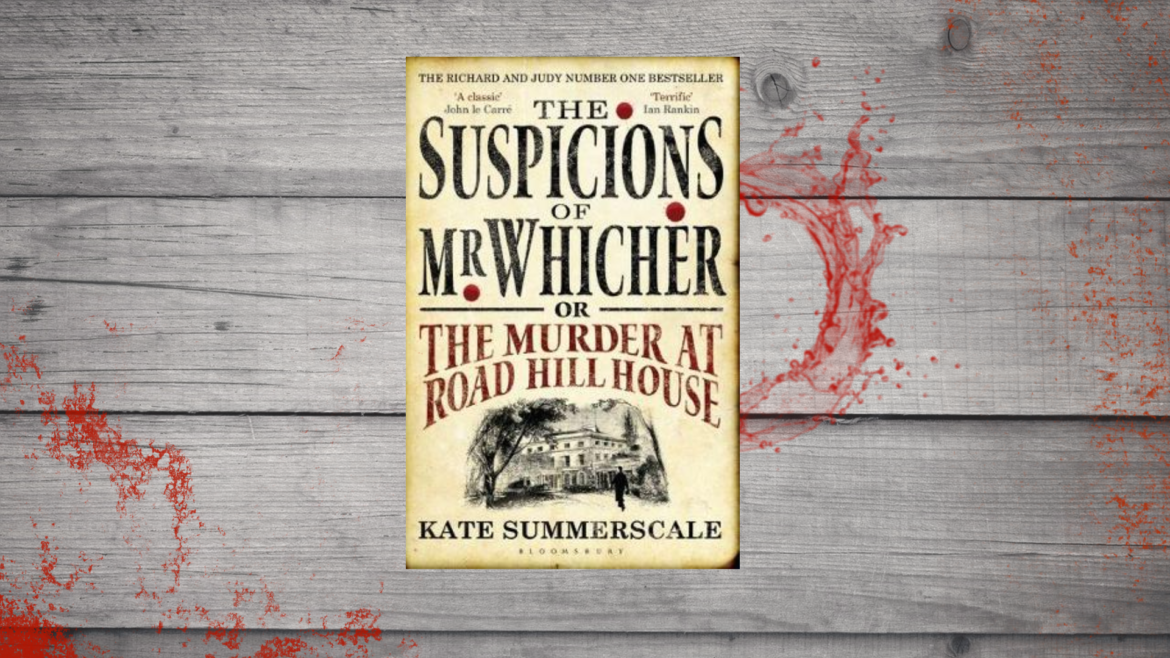 The Suspicions of Mr. Whicher