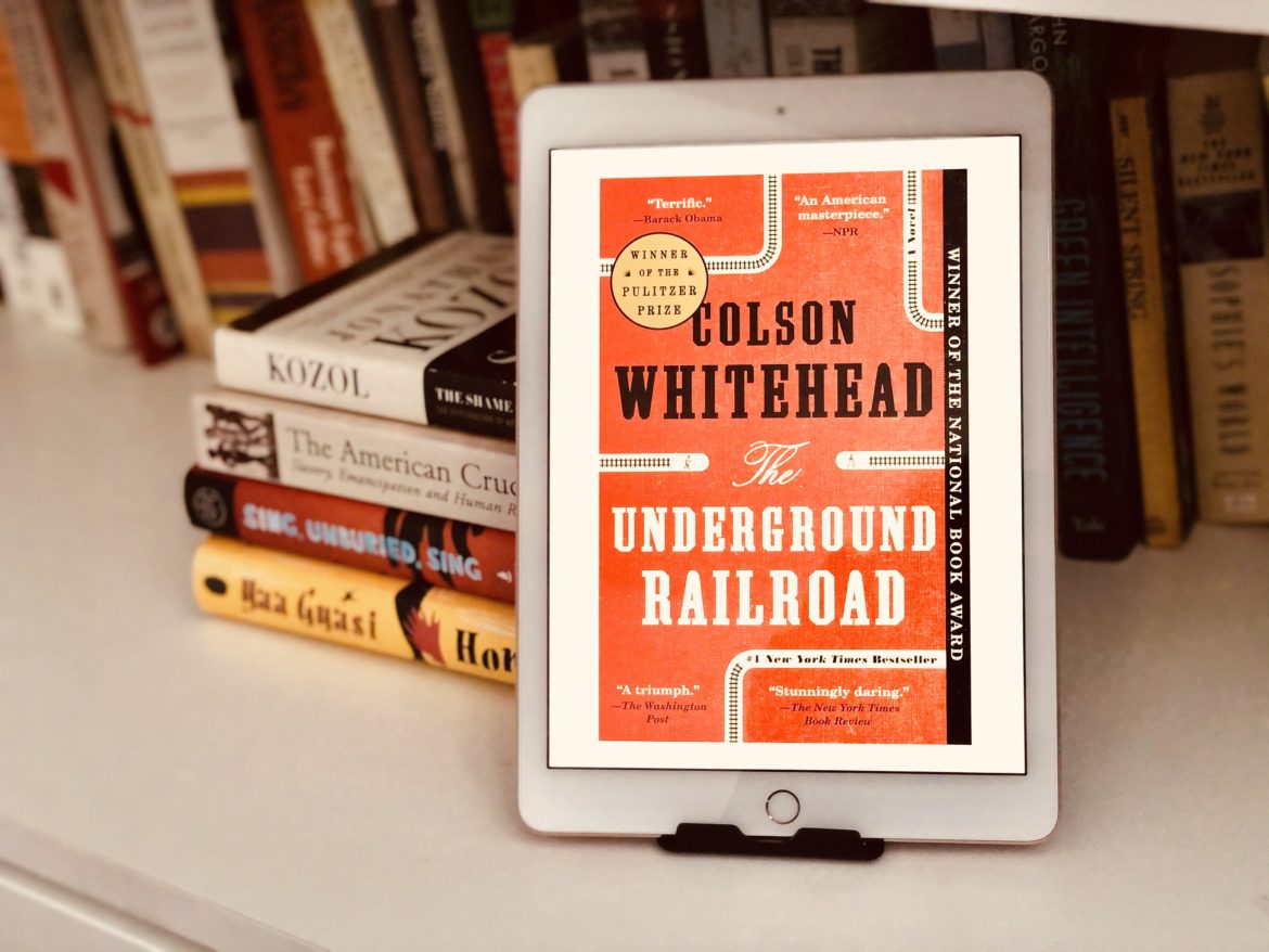 ‘The Underground Railroad’ by Colson Whitehead